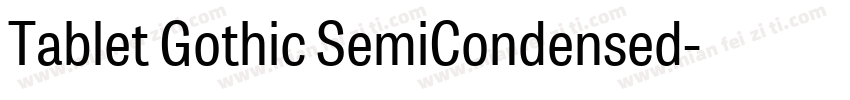 Tablet Gothic SemiCondensed字体转换